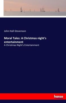 portada Moral Tales: A Christmas night's entertainment: A Christmas Night's Entertainment