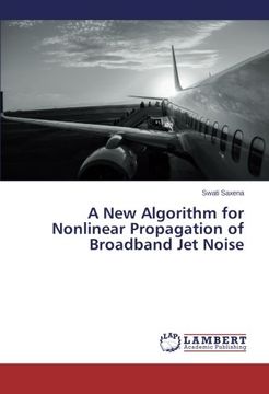 portada A New Algorithm for Nonlinear Propagation of Broadband Jet Noise