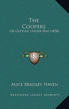 portada the coopers: or getting under way (1858) (en Inglés)