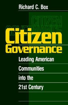 portada citizen governance: leading american communities into the 21st century (en Inglés)