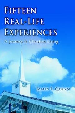 portada fifteen real-life experiences: a journey in christian living (in English)