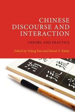 portada chinese discourse and interaction (en Inglés)