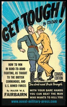 portada GET TOUGH! IN COLOUR. How To Win In Hand-To-Hand Fighting - Combat Edition (en Inglés)
