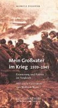 portada Mein Großvater im Krieg 1939-1945: Erinnerungen und Fakten im Vergleich (en Alemán)