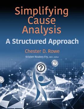 portada Simplifying Cause Analysis: A Structured Approach (in English)