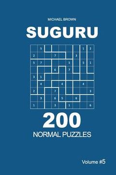 portada Suguru - 200 Normal Puzzles 9x9 (Volume 5) (en Inglés)