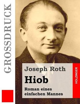 portada Hiob (Großdruck): Roman eines einfachen Mannes (in German)