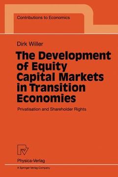 portada the development of equity capital markets in transition economies: privatisation and shareholder rights (in English)