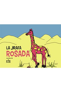 portada La Jirafa Rosada (in Spanish)