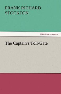 portada the captain's toll-gate