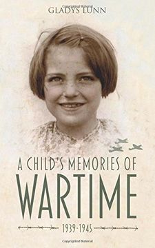 portada A Child's Memories of Wartime: 1939-1945