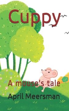 portada Cuppy: A mouse's tale (in English)