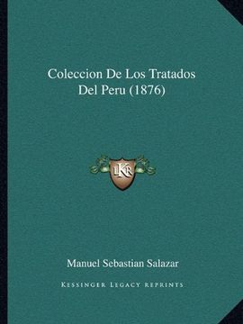 portada Coleccion de los Tratados del Peru (1876)