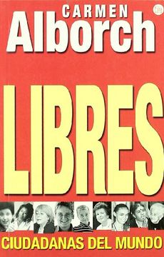 libres. ciudadanas del mundo (fg) (in Spanish)