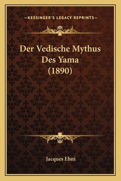 portada Der Vedische Mythus Des Yama (1890) (en Alemán)