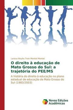 portada O direito à educação de Mato Grosso do Sul: a trajetória do PEE/MS
