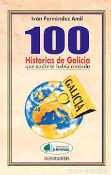 portada 100 Historias de Galicia que Nadie te Habia Contado-Pack 3 v