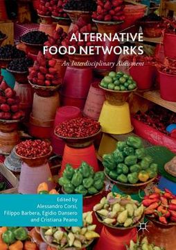 portada Alternative Food Networks: An Interdisciplinary Assessment (en Inglés)