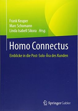 portada Homo Connectus: Einblicke in die Post-Solo-Ära des Kunden (en Alemán)