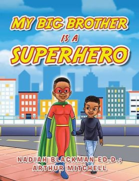 portada My big Brother is a Superhero (in English)
