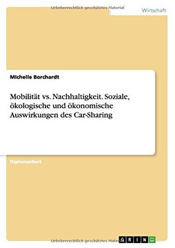 portada Mobilität vs. Nachhaltigkeit. Soziale, ökologische und ökonomische Auswirkungen des Car-Sharing