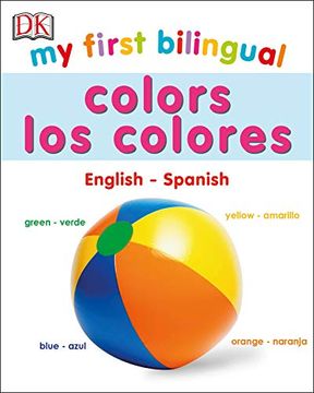 portada My First Bilingual Colors: Los Colores (in Spanish)