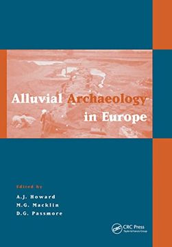 portada Alluvial Archaeology in Europe: Proceedings of an International Conference, Leeds, 18-19 December 2000 (en Inglés)