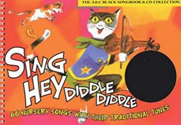 portada Songbooks – Sing hey Diddle Diddle (Book + Cd): 66 Nursery Songs With Their Traditional Tunes (in English)