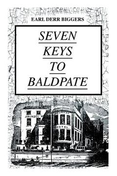portada SEVEN KEYS TO BALDPATE (Mystery Classic): Mysterious Thriller in a Closed Mountain Hotel (in English)