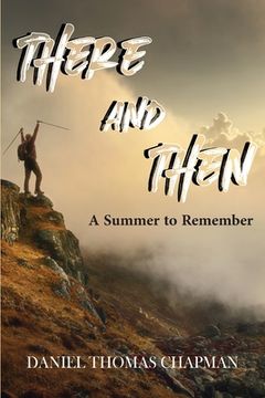 portada There and Then: A Summer to Remember 