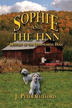 portada Sophie and the Finn: Mystery of the Disappearing Dogs (en Inglés)