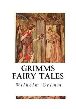 portada Grimms Fairy Tales: The Brothers Grimm (en Inglés)