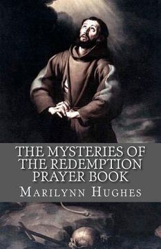 portada the mysteries of the redemption prayer book (en Inglés)