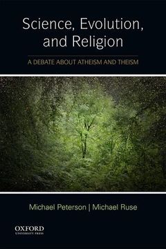portada Science, Evolution, and Religion: A Debate about Atheism and Theism