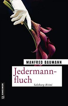 portada Jedermannfluch: Meranas Achter Fall (Kriminalromane im Gmeiner-Verlag) (Martin Merana) (en Alemán)