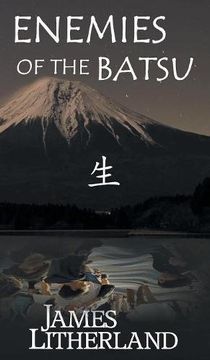 portada Enemies of the Batsu (Miraibanashi, Book 2)