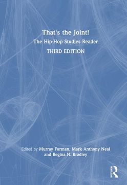portada That's the Joint! The Hip-Hop Studies Reader (en Inglés)