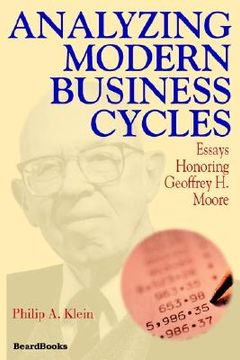 portada analyzing modern business cycles: essays honoring geoffrey h. moore (en Inglés)