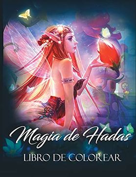 portada Magia de Hadas: Libro Para Colorear de Fantasía (in Spanish)