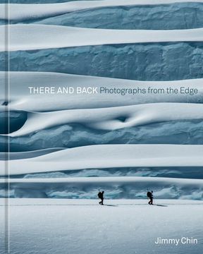 portada There and Back: Photographs From the Edge (in English)