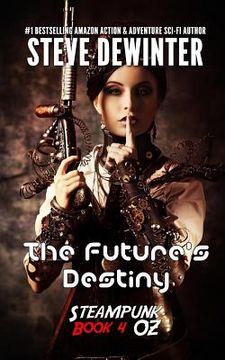 portada The Future's Destiny: Season One - Episode 4 (en Inglés)
