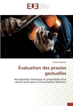 portada Évaluation des praxies gestuelles: Actualisation théorique et proposition d'un nouvel outil pour la Consultation Mémoire