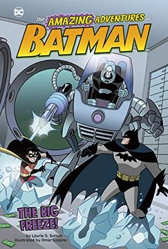 portada Dc Amazing adv of Batman yr big Freeze (The Amazing Adventures of Batman) (en Inglés)