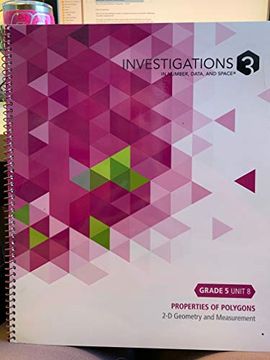 portada Investigations 3 in Number, Data and Space Grade 5 Unit 8 Properties of Polygons 2-d Geometry and Measurement (en Inglés)