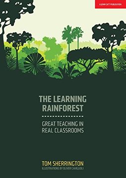 portada The Learning Rainforest: Great Teaching In Real Classroom