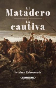 portada El Matadero | la Cautiva (in Spanish)
