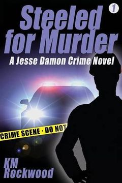 portada Steeled for Murder: Jesse Damon Crime Novel #1