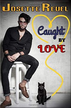 portada Caught by Love (Captured Hearts Series) 