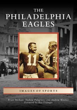 portada The Philadelphia Eagles (en Inglés)