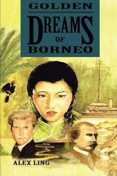 portada Golden Dreams of Borneo